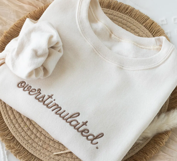 Embroidered Overstimulated Sweatshirt