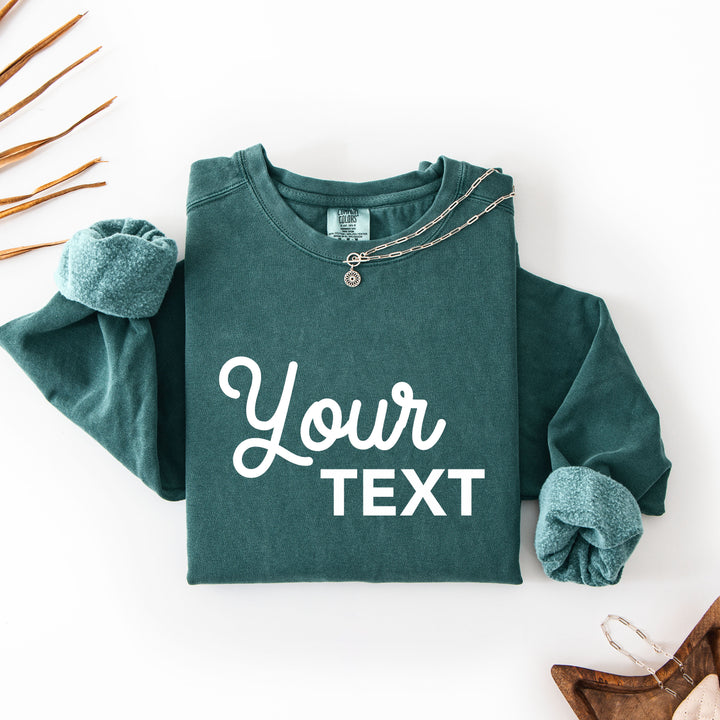 Custom Comfort Colors Crewneck Sweatshirt, Printed