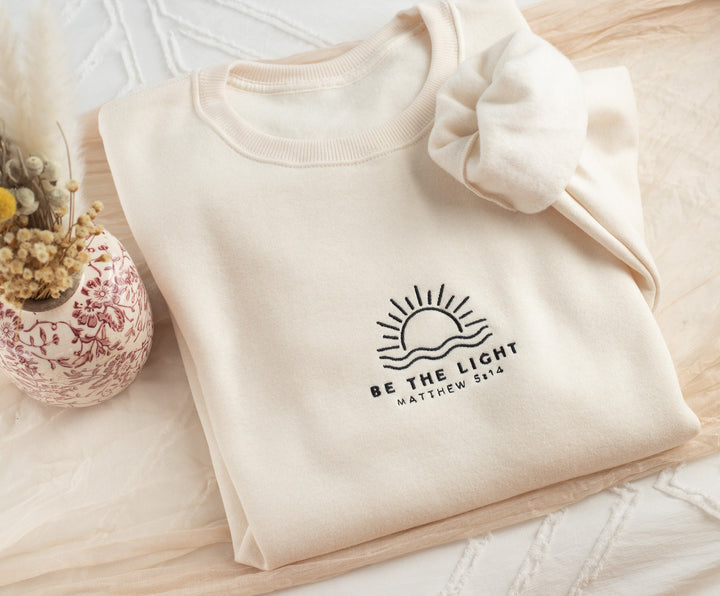 Embroidered Be The Light Sweatshirt, Embroidered Christian Sweatshirt Gift, Embroidered Bible Verse Sweatshirt, Bible Sweatshirt, BET-C-97