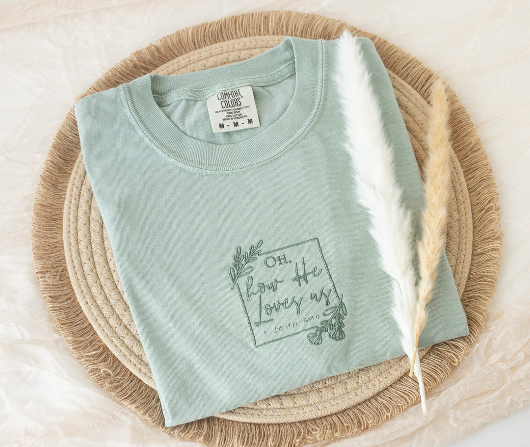 Embroidered Oh How He Loves Us Tshirt, Embroidered Christian Tshirt, Embroidered Bible Verse Tshirt, Christian Gifts, Bible Gift, OHL-C-97