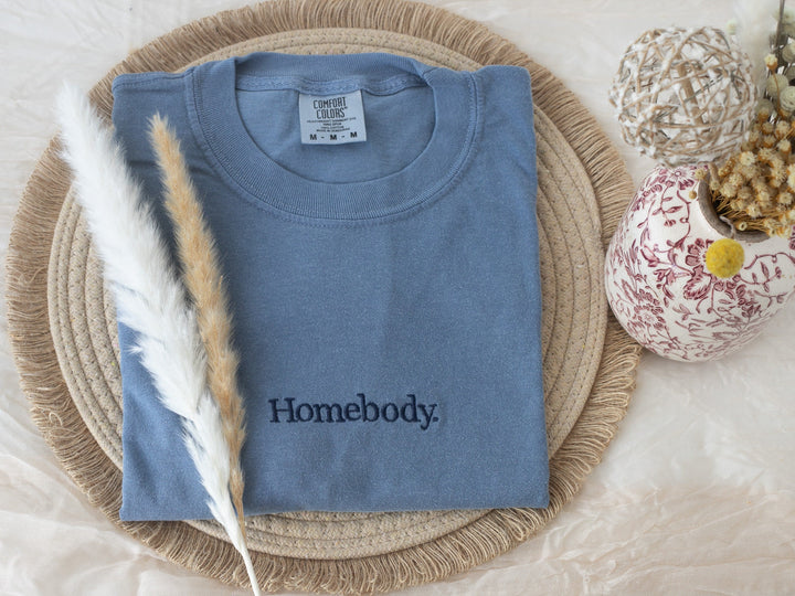 Embroidered Homebody Tshirt, Embroidered Indoors tshirt, Summer Tshirt, Embroidered Funny Shirt, Homebody T-shirt, HOMB-C-97