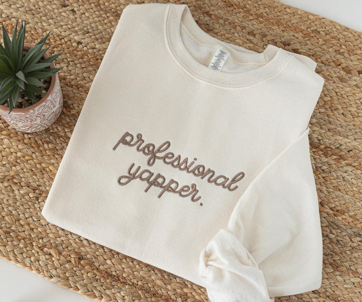 Embroidered Professional Yapper Sweatshirt, Embroidered Funny Crewneck, Anxiety Sweatshirt, Mental Health Sweatshirt, sweatshirt PRO-C-196