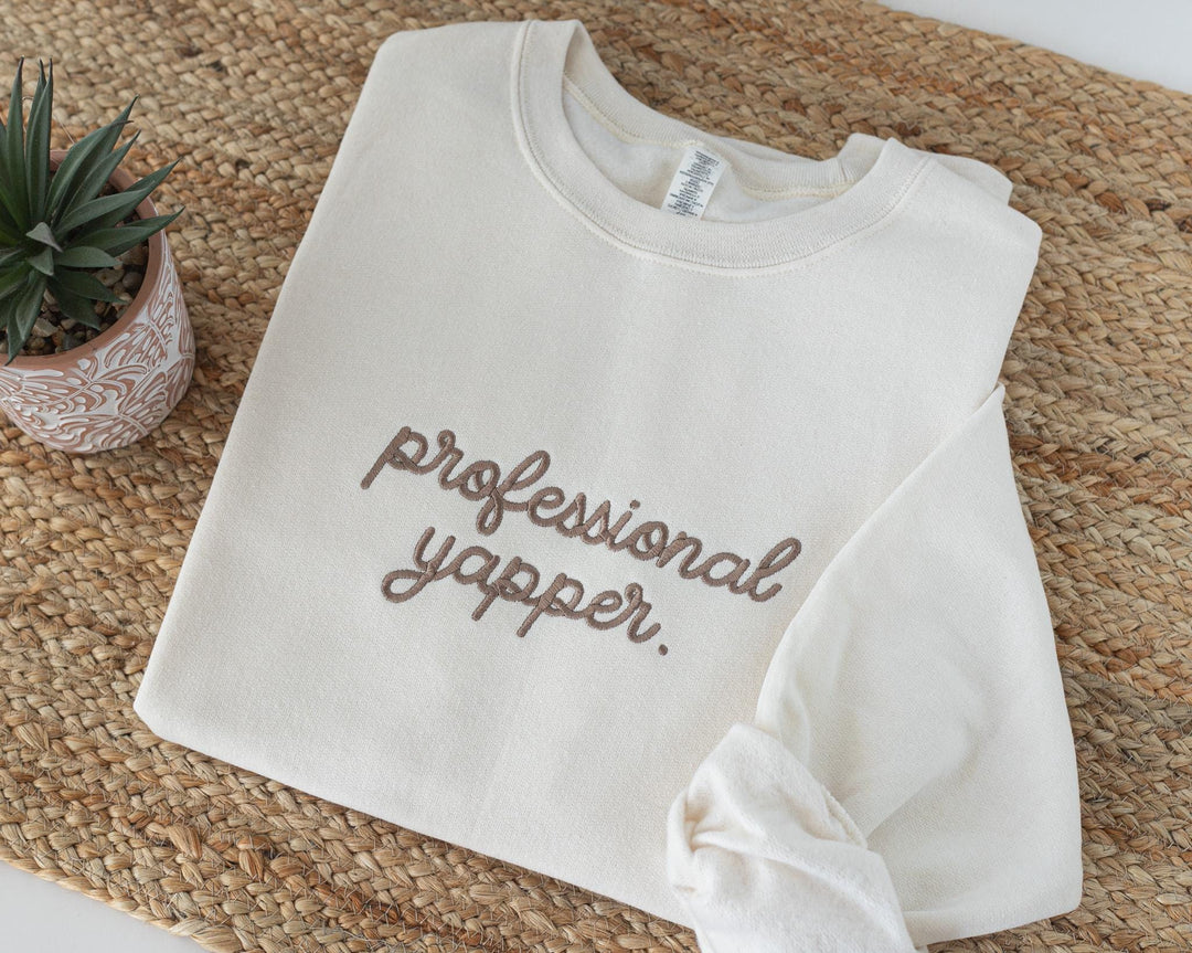 Embroidered Professional Yapper Sweatshirt, Embroidered Funny Crewneck, Anxiety Sweatshirt, Mental Health Sweatshirt, sweatshirt PRO-C-196