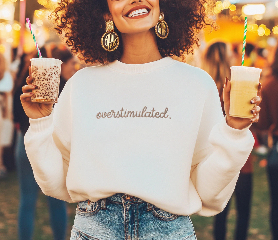 Embroidered Overstimulated Sweatshirt, Overstimulated Crewneck, Anxiety Sweatshirt, Mental Health Sweatshirt, Funny sweatshirt, OVER-C-196